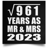 31st Anniversary Square Root of 961 Years As Mr & Mrs 2023 - Poster Square