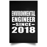Environmental Engineer Since 2018 - Poster Portrait