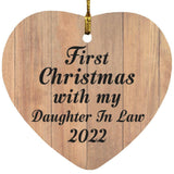 First Christmas With My Daughter In Law 2022 - Heart Ornament C