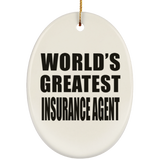 World's Greatest Insurance Agent - Oval Ornament