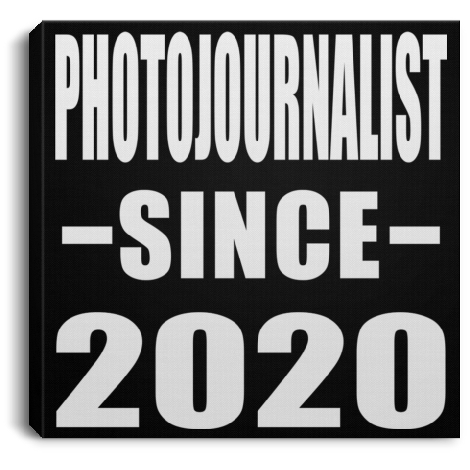 Photojournalist Since 2020 - Canvas Square