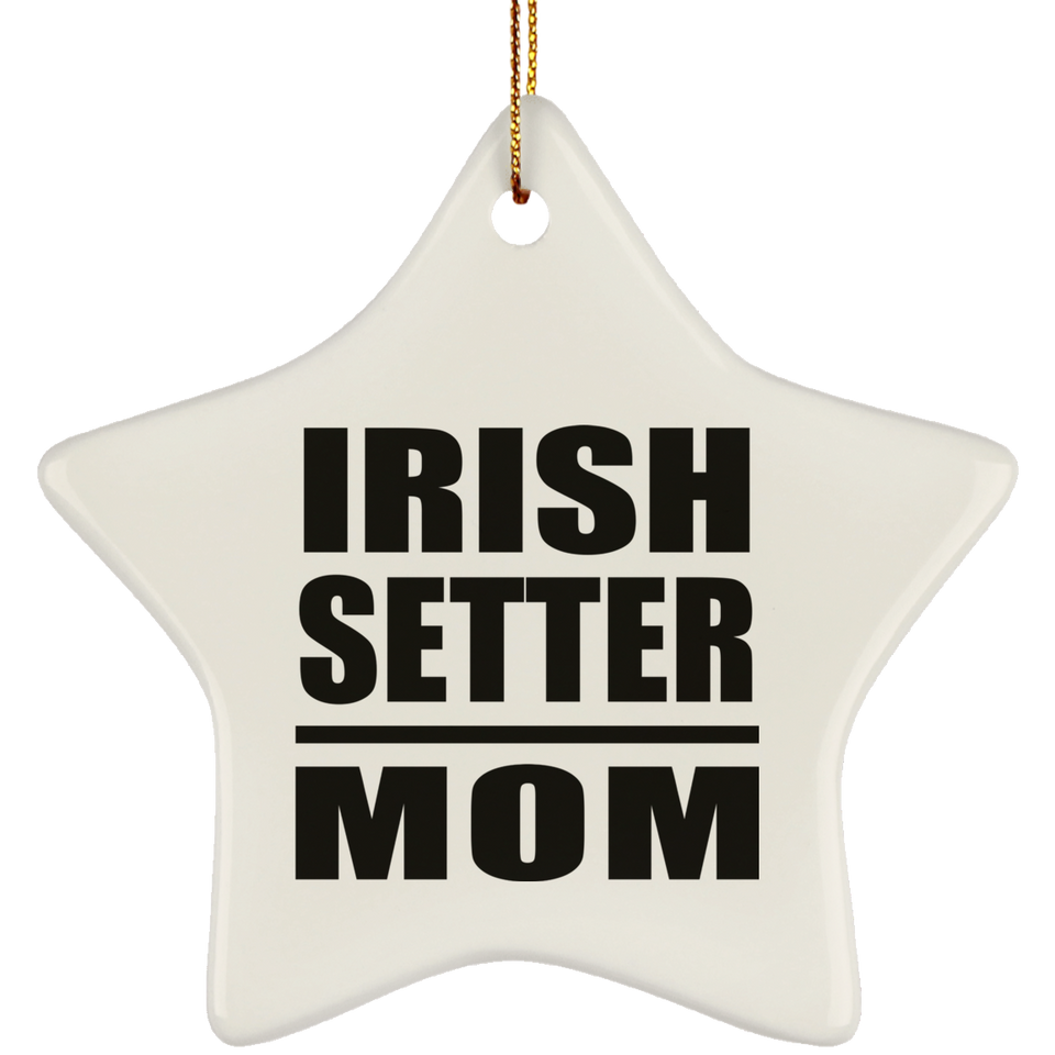 Irish Setter Mom - Star Ornament