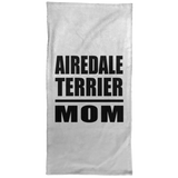 Airedale Terrier Mom - Hand Towel