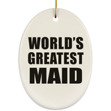World's Greatest Maid - Oval Ornament