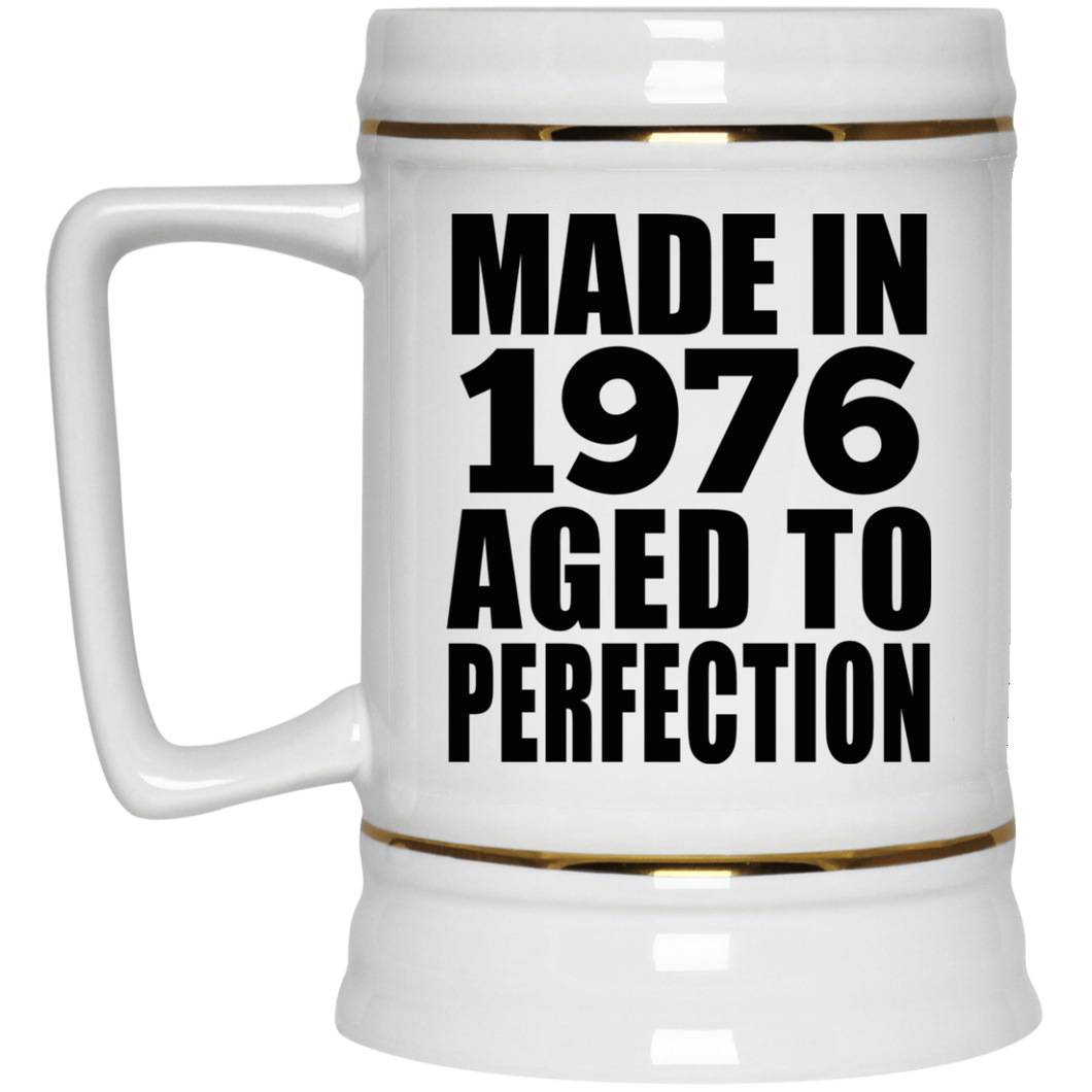 48th Birthday Made In 1976 Aged to Perfection - Beer Stein
