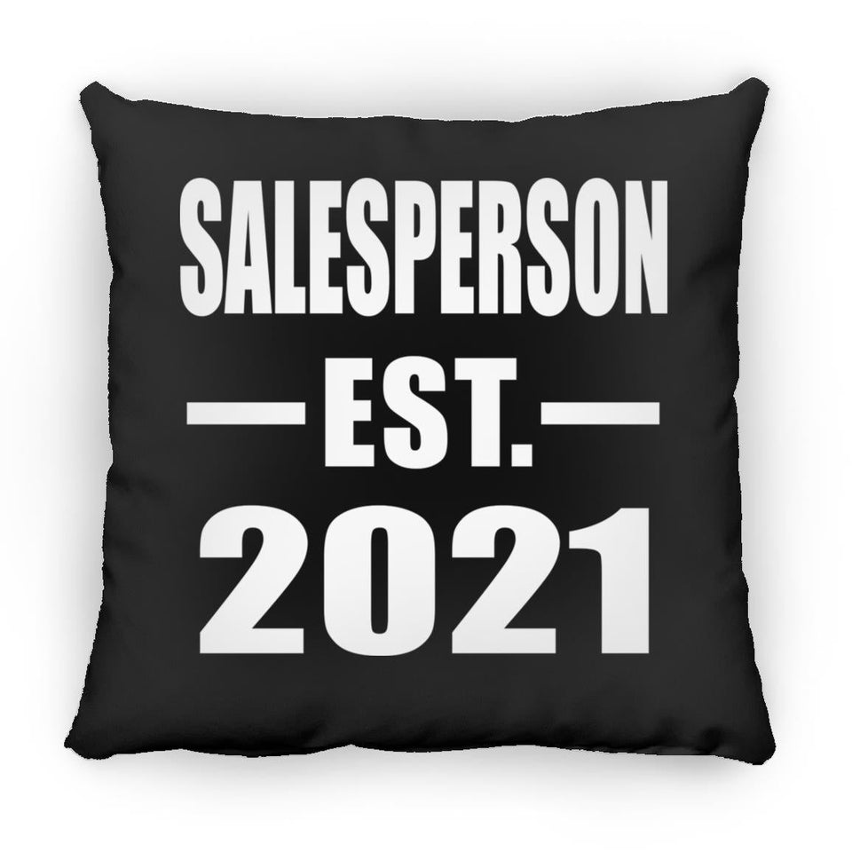 Salesperson Established EST. 2021 - Throw Pillow Black