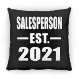 Salesperson Established EST. 2021 - Throw Pillow Black