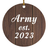 Army Established Est. 2023 - Circle Ornament D