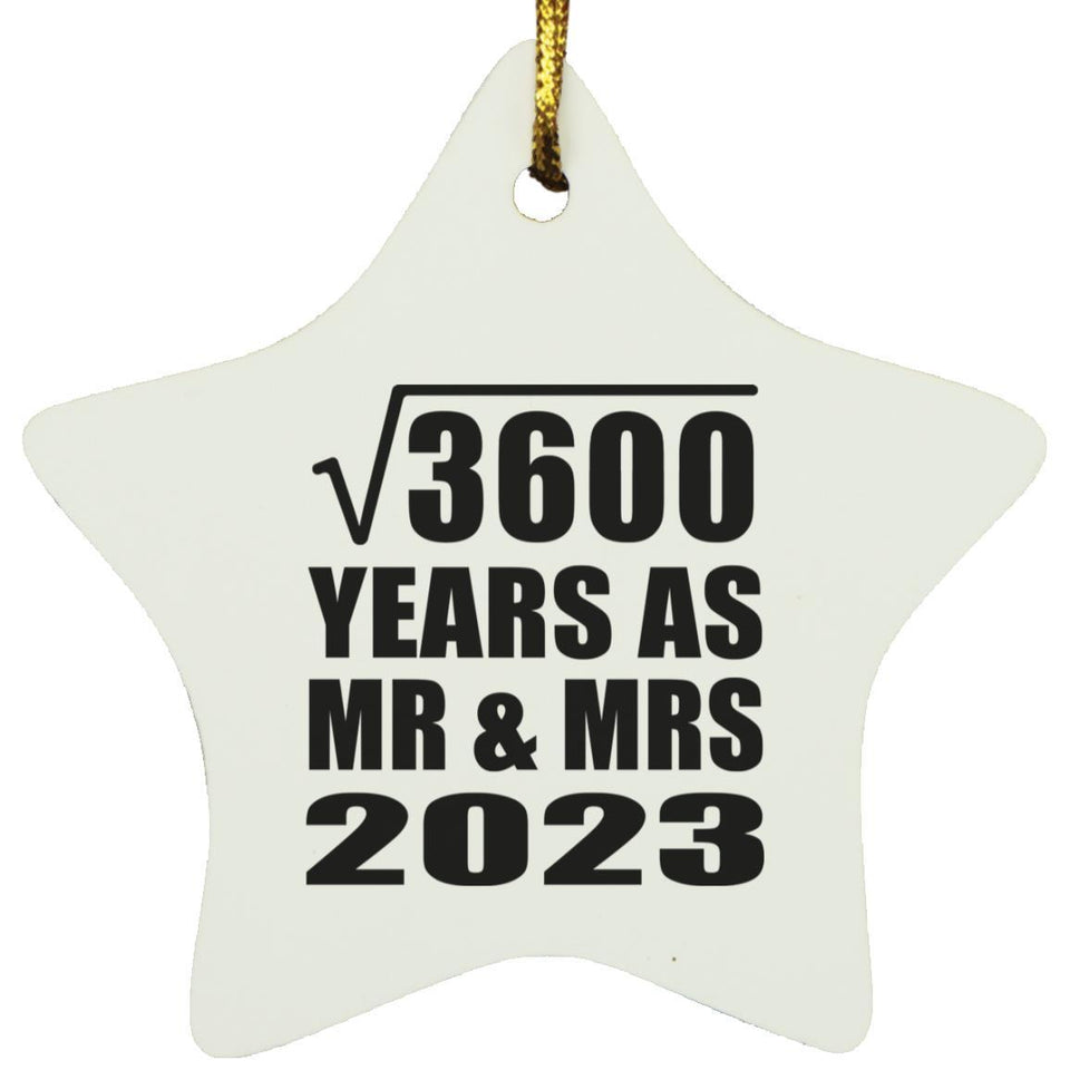 60th Anniversary Square Root of 3600 Years As Mr & Mrs 2023 - Star Ornament