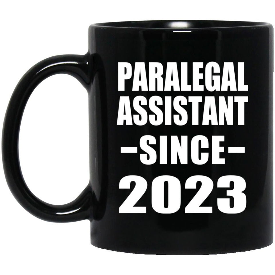 Paralegal Assistant Since 2023 - 11oz Coffee Mug Black