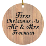First Christmas As Mr & Mrs Freeman - Circle Ornament C