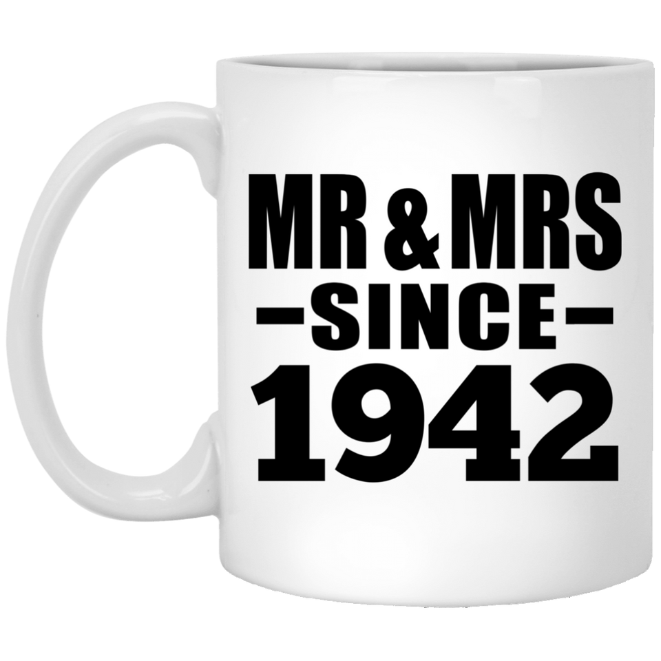 82nd Anniversary Mr & Mrs Since 1942 - 11 Oz Coffee Mug
