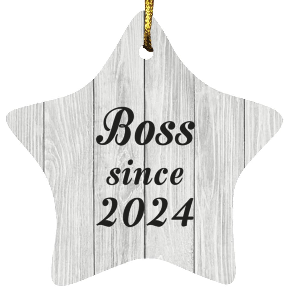 Boss Since 2024 - Star Ornament F