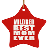 Mildred Best Mom Ever - Star Ornament