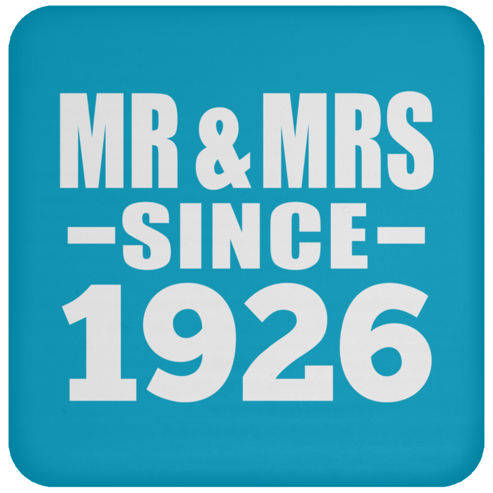98th Anniversary Mr & Mrs Since 1926 - Drink Coaster