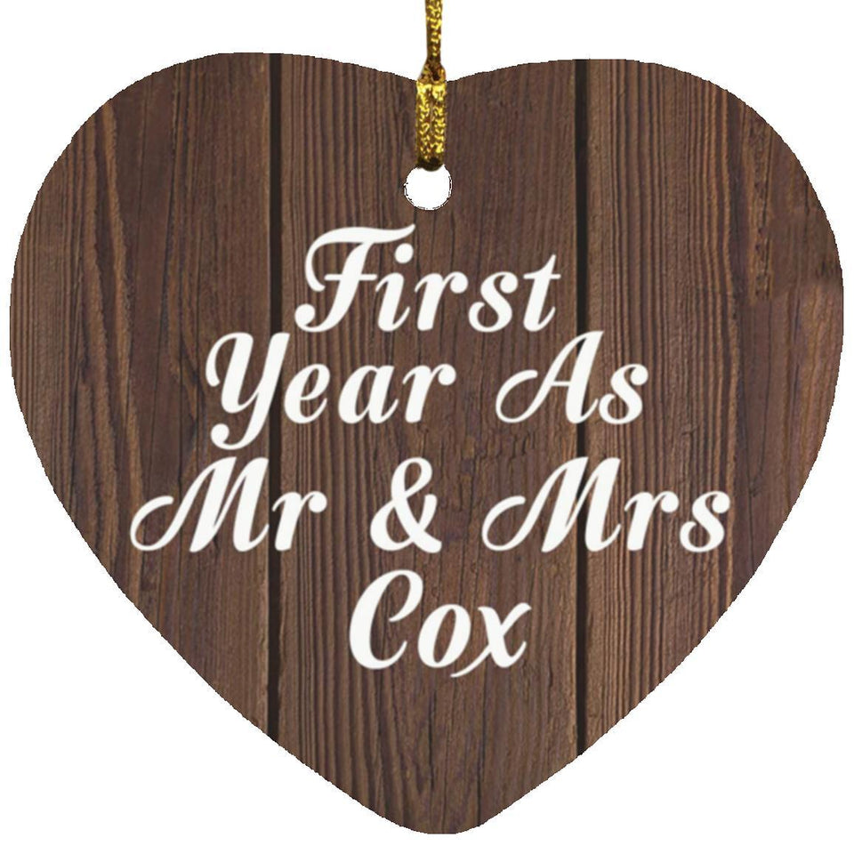 First Year As Mr & Mrs Cox - Heart Ornament D