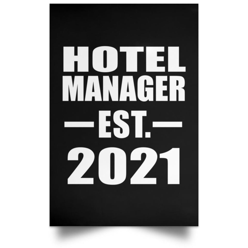 Hotel Manager Established EST. 2021 - Poster Portrait