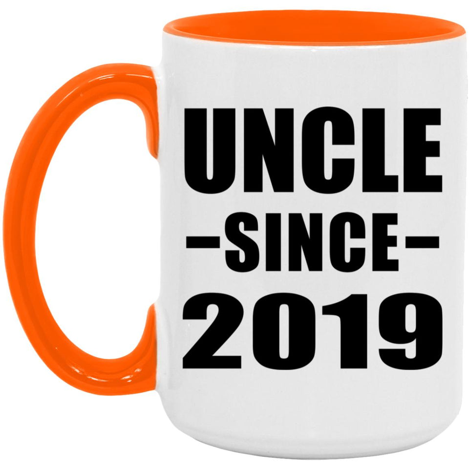 Uncle Since 2019 - 15oz Accent Mug Orange