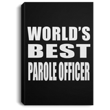 World's Best Parole Officer - Canvas Portrait