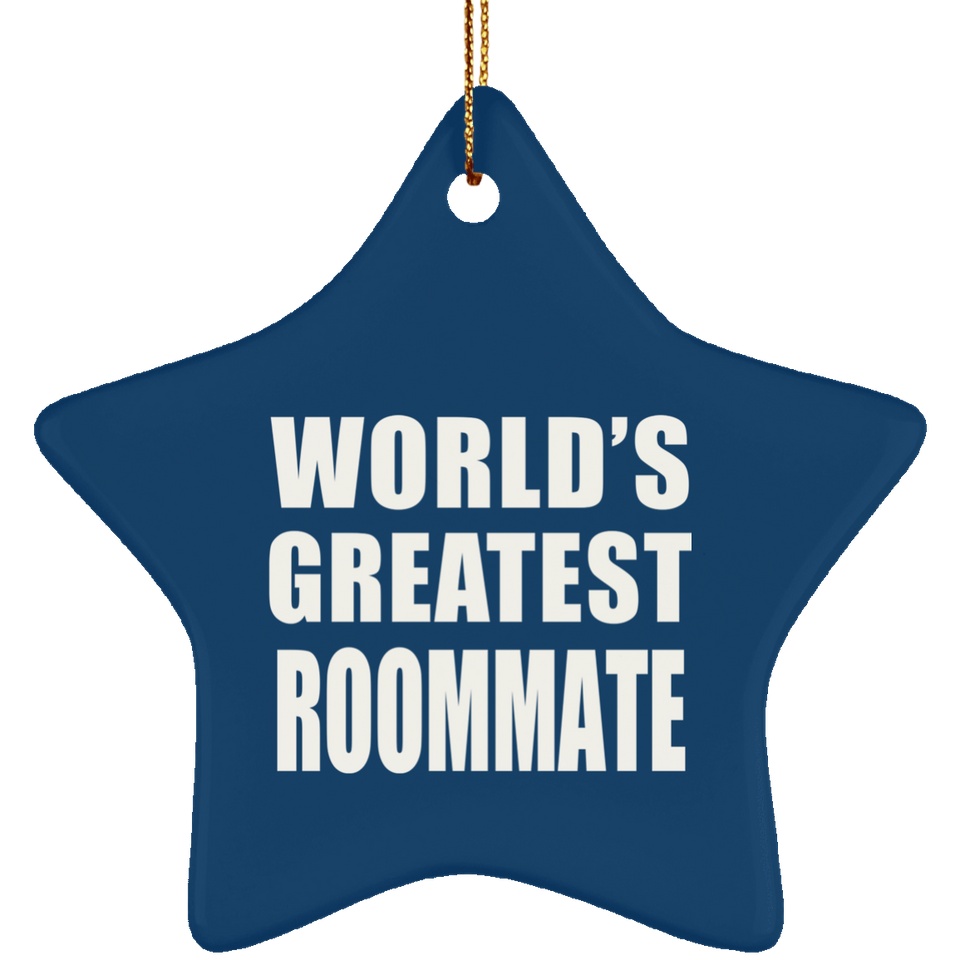 World's Greatest Roommate - Star Ornament