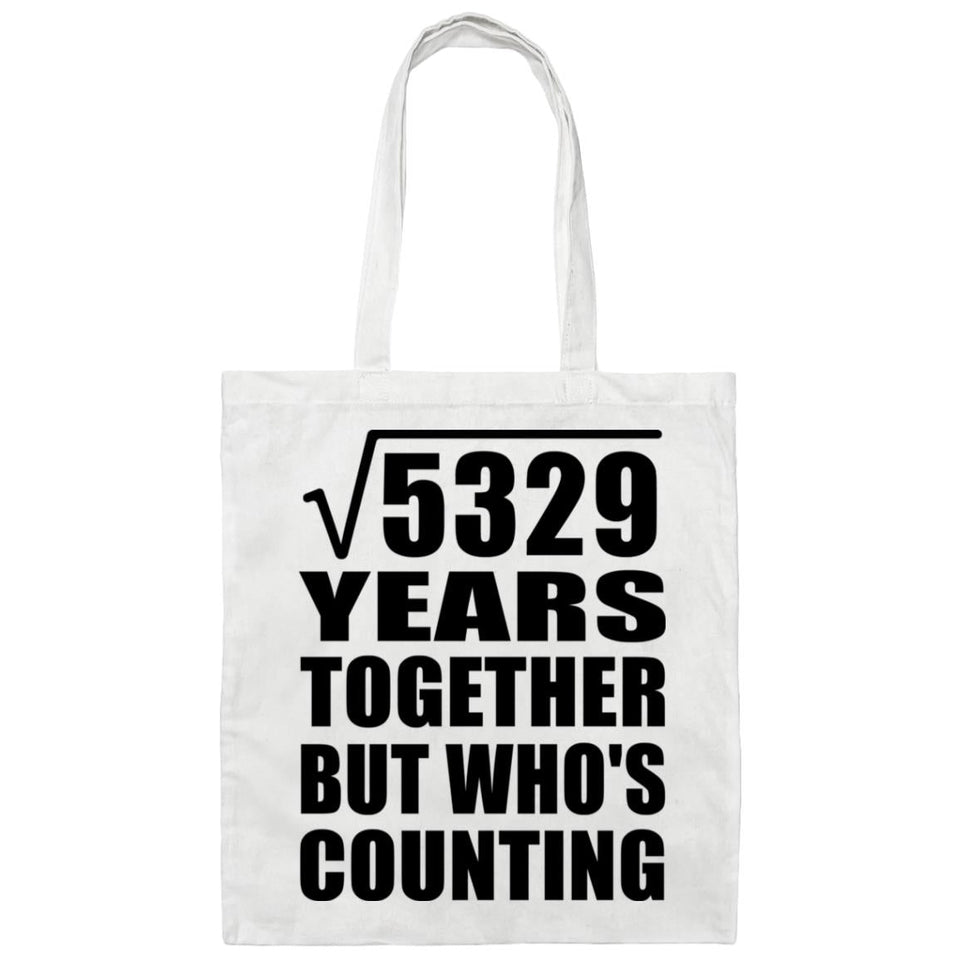 73rd Anniversary Square Root of 5329 Years Who's Counting - Tote Bag White