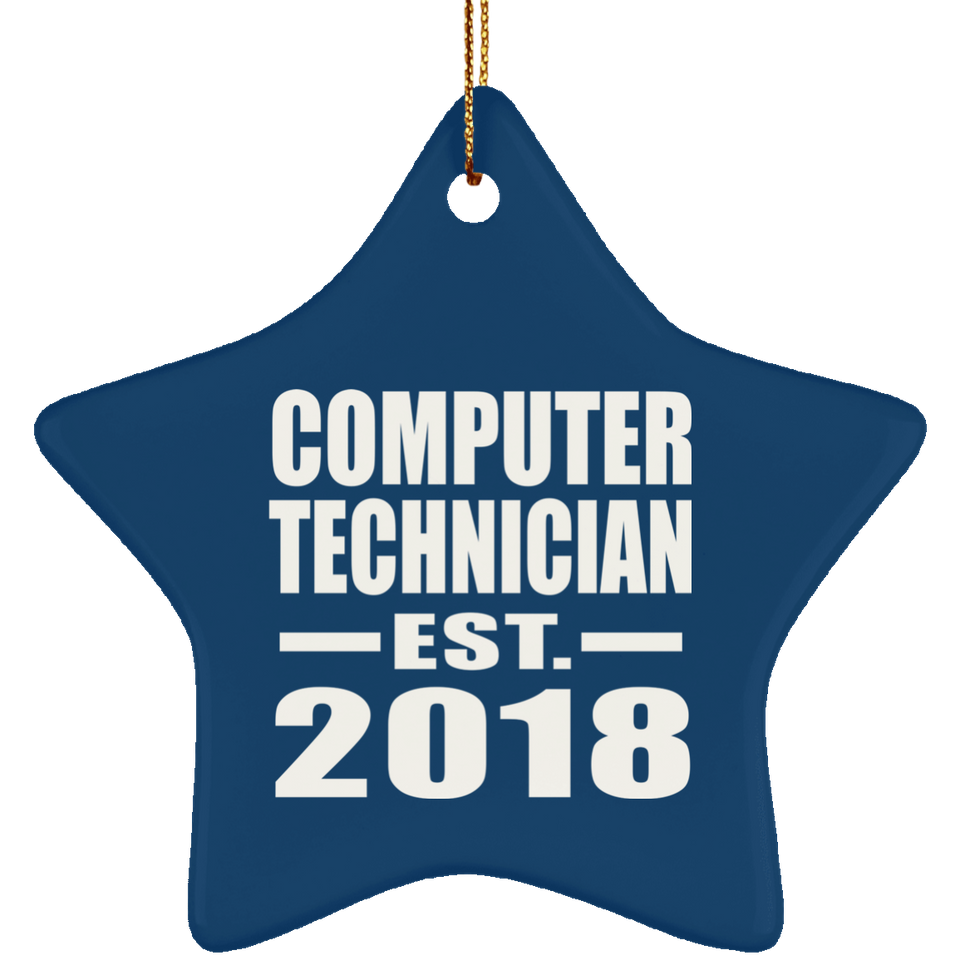 Computer Technician Established EST. 2018 - Star Ornament