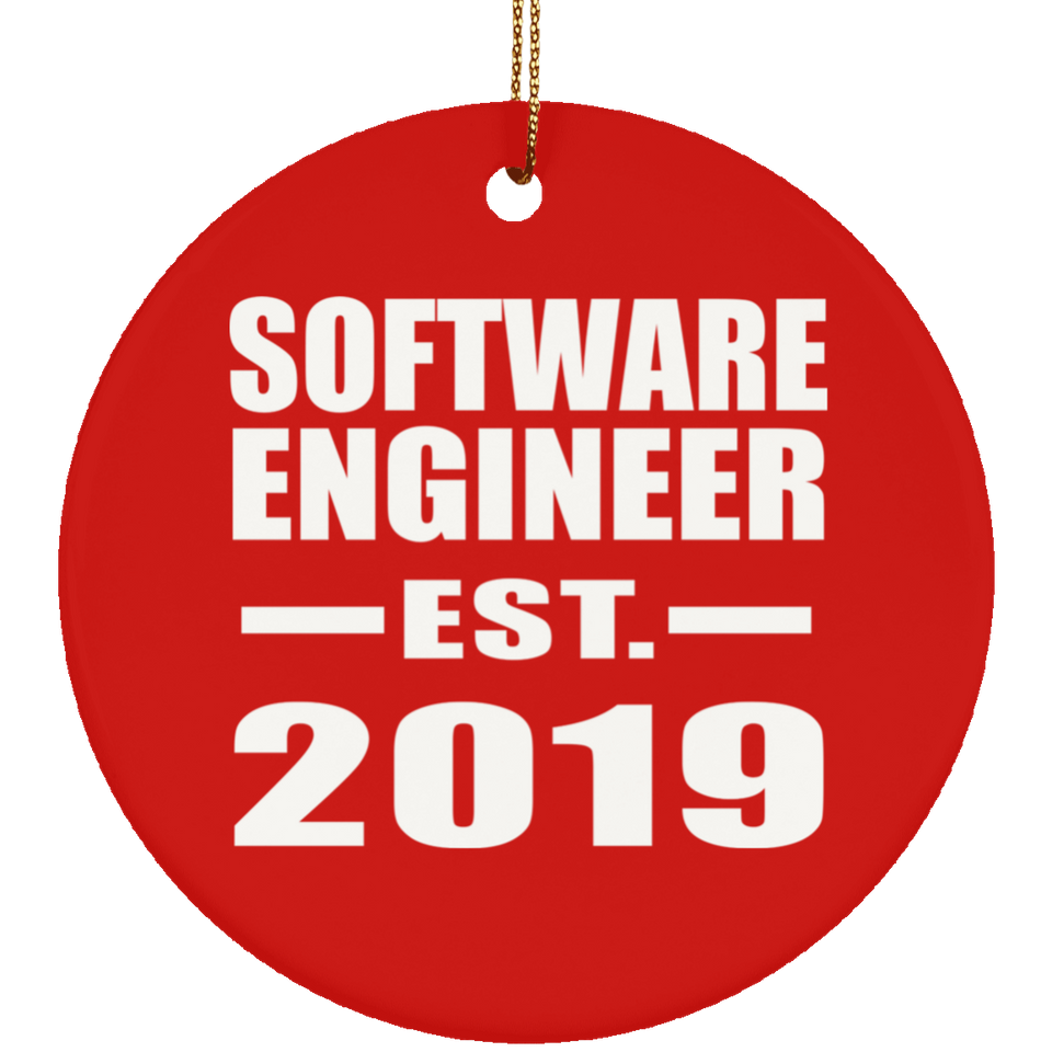 Software Engineer Established EST. 2019 - Circle Ornament