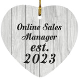 Online Sales Manager Established Est. 2023 - Heart Ornament F