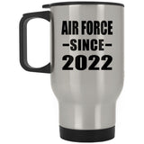 Air Force Since 2022 - Silver Travel Mug