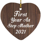 First Year As Step Mother 2021 - Heart Ornament D