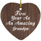 First Year As An Amazing Grandpa - Heart Ornament D