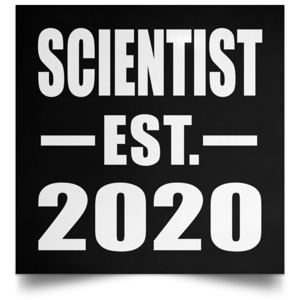 Scientist Established EST. 2020 - Poster Square