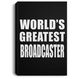 World's Greatest Broadcaster - Canvas Portrait