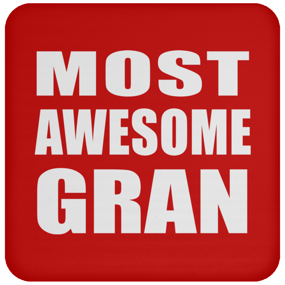 Most Awesome Gran - Drink Coaster