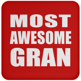 Most Awesome Gran - Drink Coaster