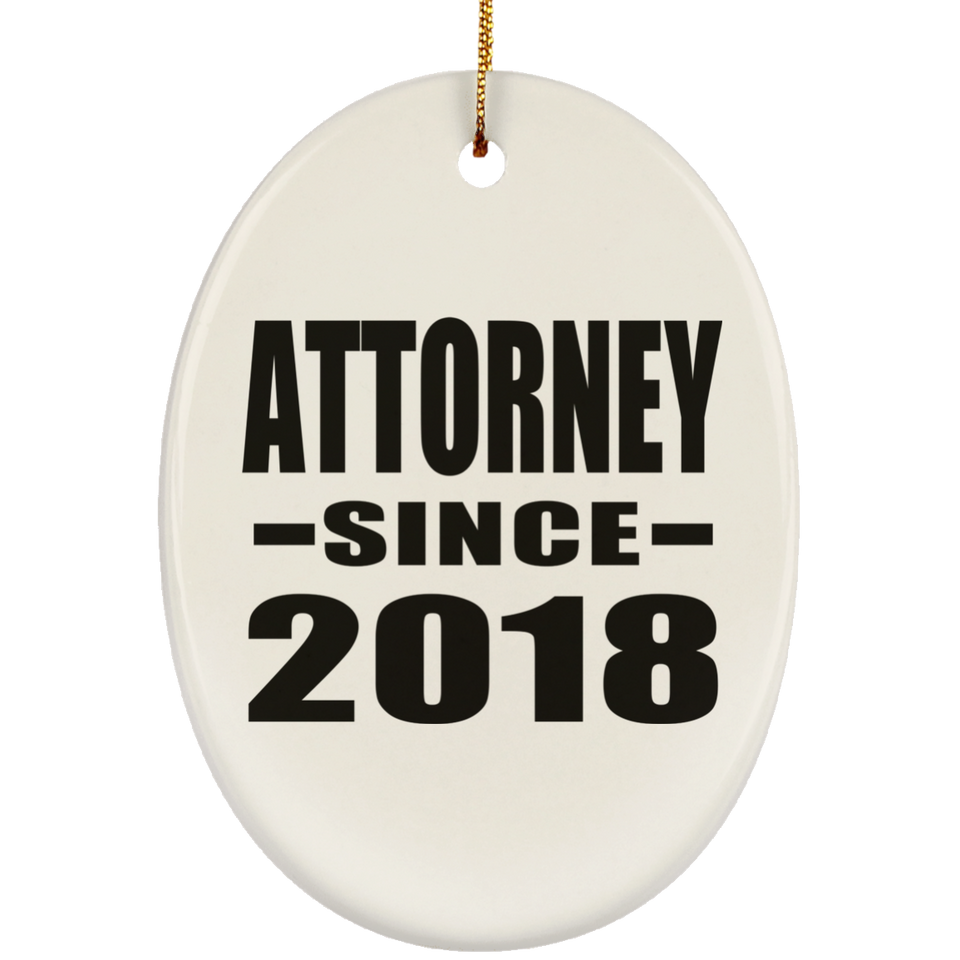 Attorney Since 2018 - Oval Ornament