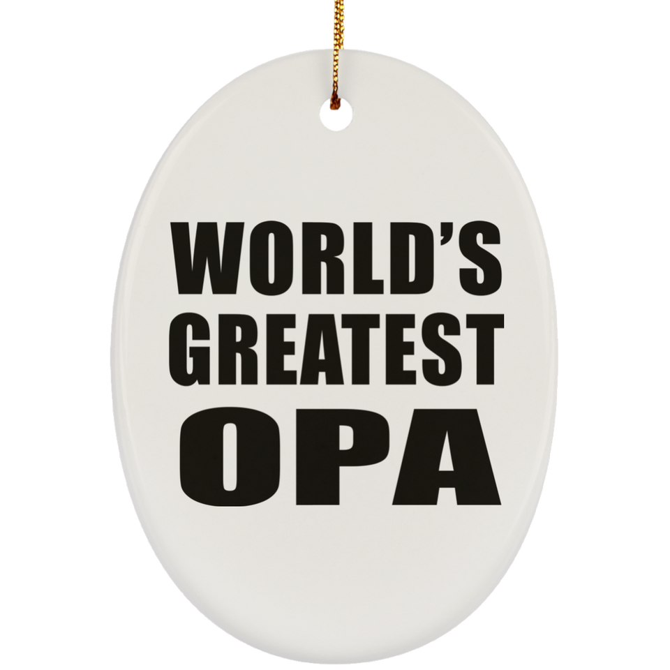 World's Greatest Opa - Oval Ornament