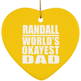 Randall World's Okayest Dad - Heart Ornament