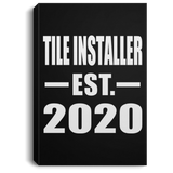 Tile Installer Established EST. 2020 - Canvas Portrait