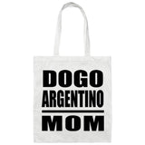 Dogo Argentino Mom - Tote Bag White