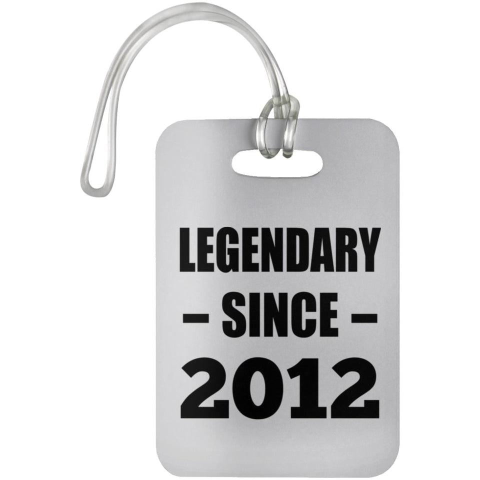 12th Birthday Legendary Since 2012 - Luggage Bag Tag