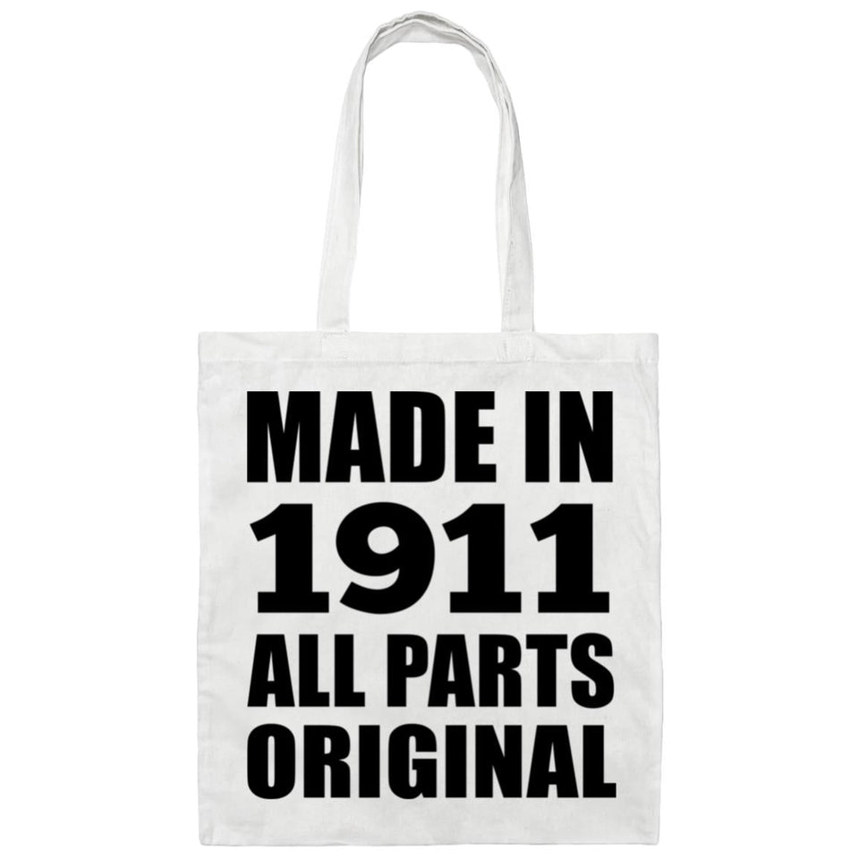 113th Birthday Made in 1911 All Parts Original - Tote Bag White