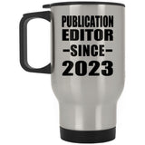 Publication Editor Since 2023 - Silver Travel Mug