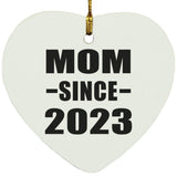Mom Since 2023 - Heart Ornament