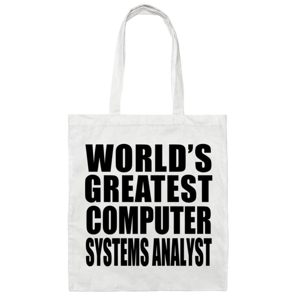 World's Greatest Computer Systems Analyst - Tote Bag White