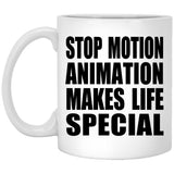 Stop Motion Animation Makes Life Special - 11oz Coffee Mug