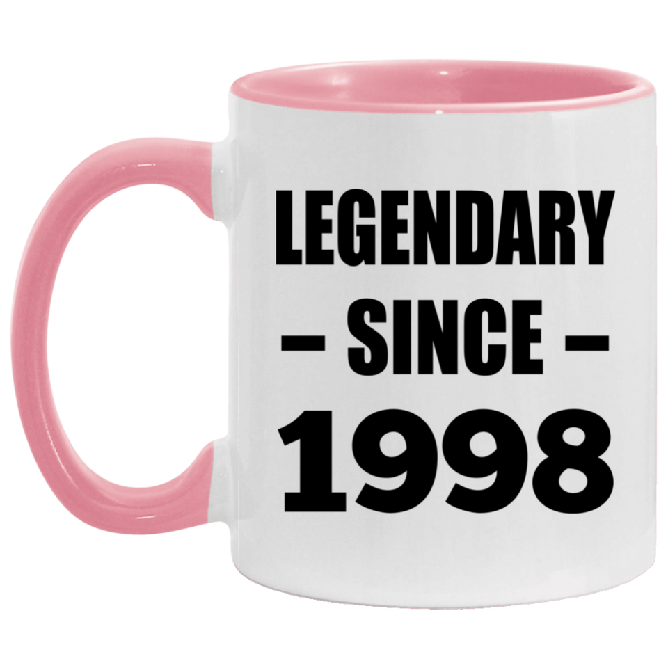 26th Birthday Legendary Since 1998 - 11oz Accent Mug Pink