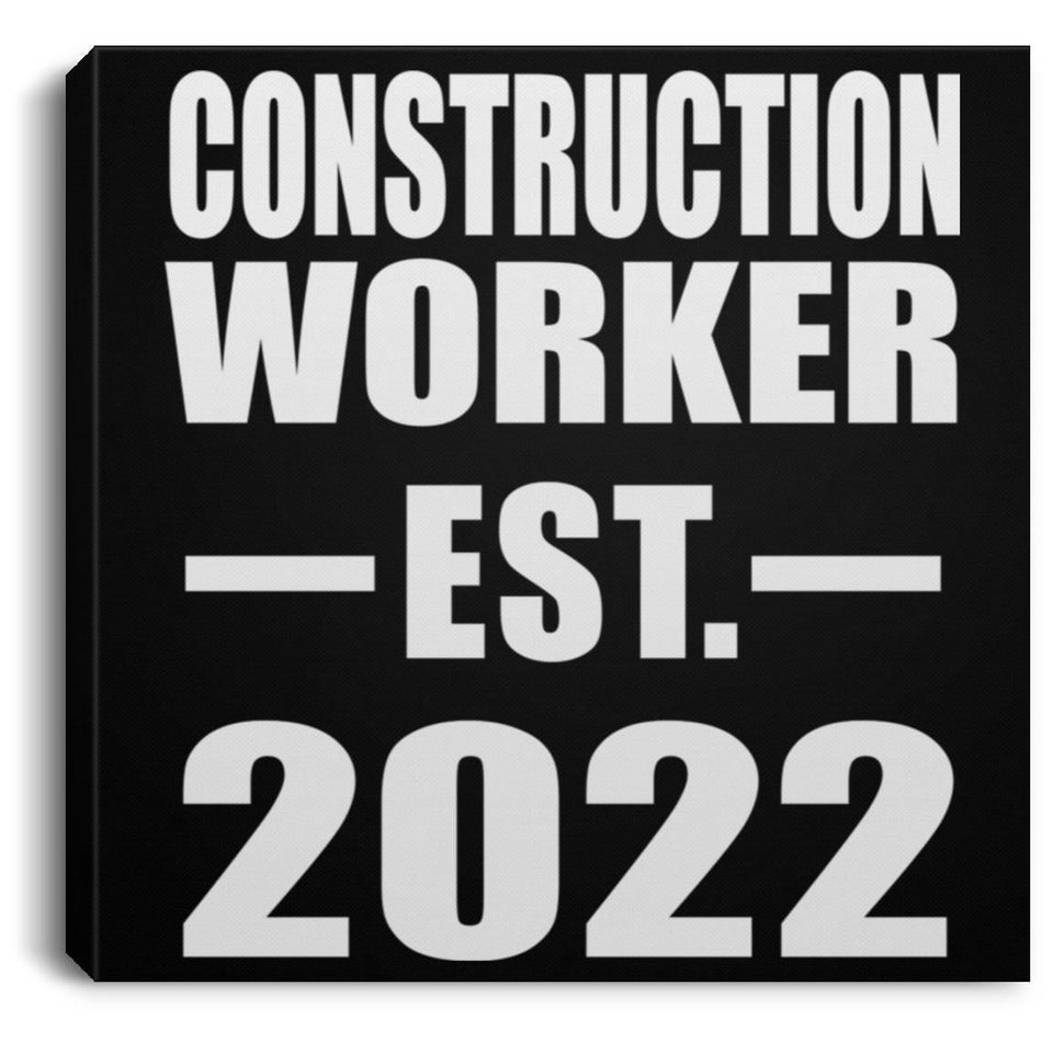 Construction Worker Established EST. 2022 - Canvas Square
