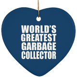 World's Greatest Garbage Collector - Heart Ornament
