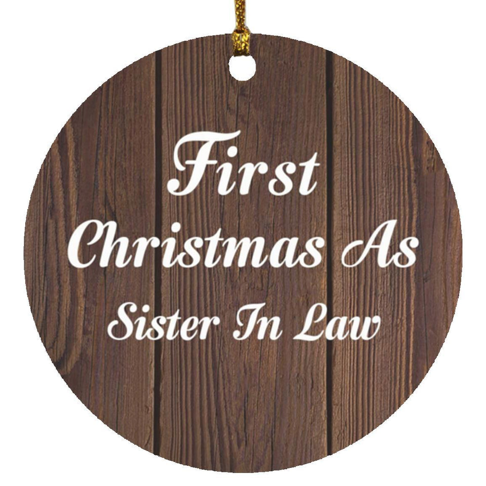 First Christmas As Sister In Law - Circle Ornament D